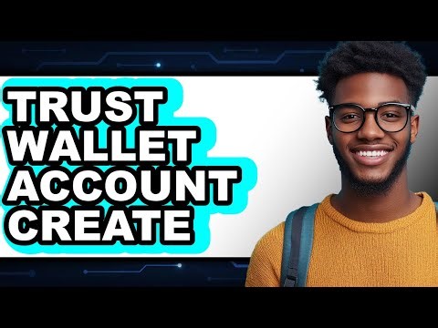 How To Trust Wallet Account Create - Step By Step