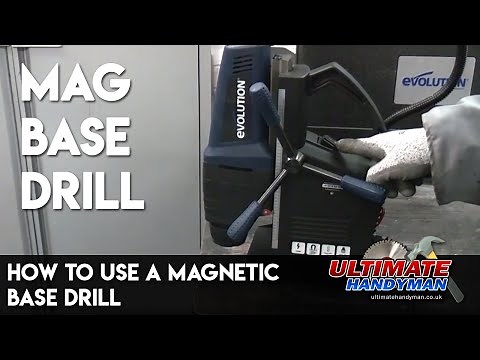 How to use a magnetic base drill