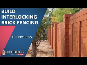 BUILD INTERLOCKING BRICK FENCING - THE PROCESS