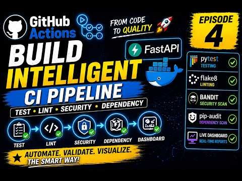 GitHub Actions Tutorial in Hindi 2026 🔥 Episode 4: Build Intelligent CI Pipeline