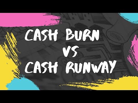 How to calculate Cash Burn and Cash Runway?