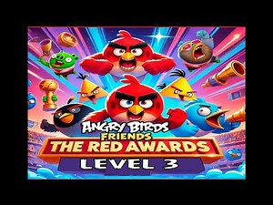 ANGRY BIRDS FRIENDS TOURNAMENT 1520 THE RED Level 3 3 STARS GET ALL THREE STARS? 1.03.25