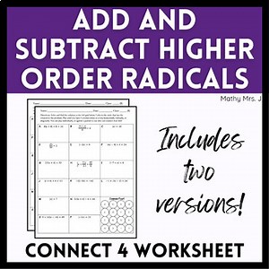 Operations of Higher Order Radicals Connect 4 Practice Game Worksheet