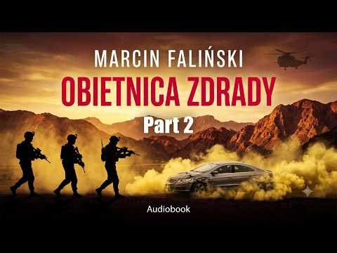 Obietnica Zdrady – Part 2 – Marcin Faliński | Thriller | Audiobook