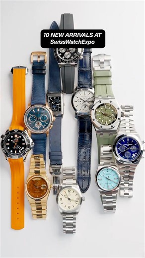 10 Amazing New Arrivals just landed in our showcase | SwissWatchExpo