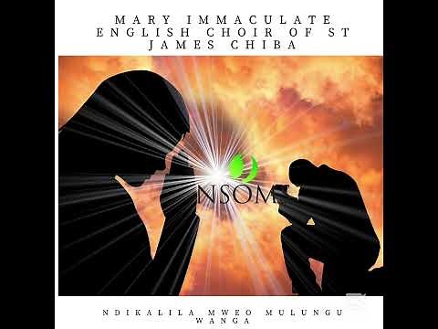 CATHOLIC SONG | Mary Immaculate English Choir of St. James Chiba | NDIKALILA MWEO MULUNGU WANGA