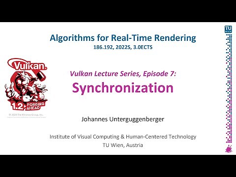 Vulkan Synchronization | "Understand Fences, Semaphores, Barriers,..." | Vulkan Lecture Series Ep. 7