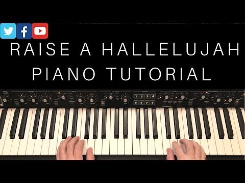 Raise A Hallelujah Piano Tutorial | Bethel Music
