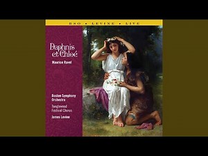 Daphnis Et Chloé, M. 57: Invocation to Pan by the Nymphs and the Prayer of Daphnis