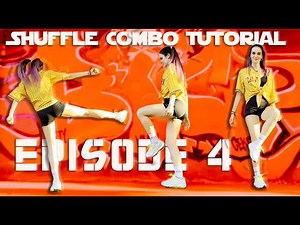 Shuffle Combo Tutorial | S02E04 | Shuffle Choreography | Shuffle Moves |COMBO#4| Ciauster | ELEMENTS