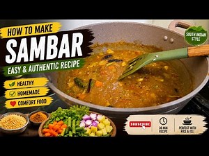 Quick & Authentic Kerala Sambar Recipe | Easy Kerala Style Sambar with Sambar Powder