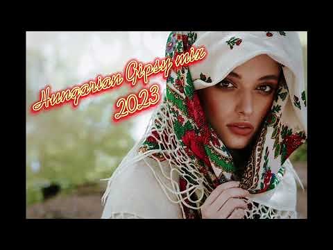 🇭🇺Hungarian Gipsy Mix - Legjobb Magyar Cigány Mix 2023🇭🇺 By:Dj Bacsa
