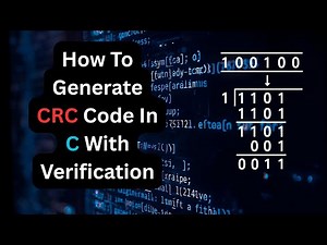 CRC Implementation Explained | Cyclic Redundancy Check Algorithm Tutorial with Code