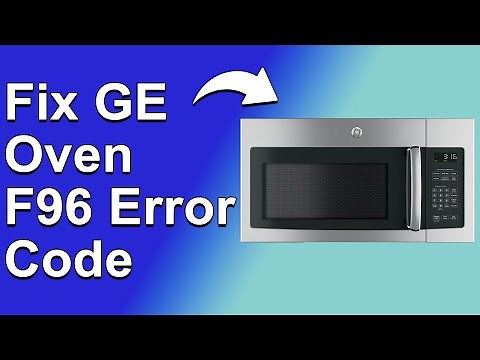How To Fix GE Oven F96 Error Code (How To Get Rid Of Error F96 - Complete Troubleshoot Guide!)