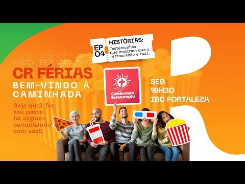 Celebrando Restauração - Testemunhos que mostram que a restauração é real | Bezerra Ferreira