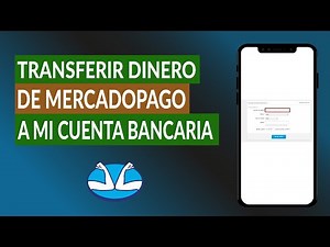 How to Withdraw or Transfer Money from MercadoPago to my Bank Account