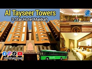 Al Tayseer Towers Hotel | Best Hotel in Makkah Review