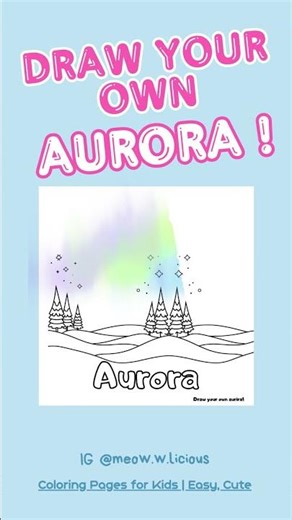 Creare your own aurora ! #kids #coloring #coloringpages #cute #Shorts