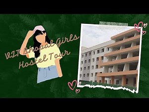 VIT Bhopal Girls Hostel Tour