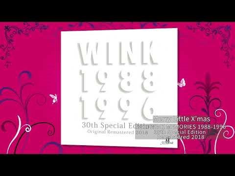 M27.Merry Little X'mas Bonus Track(WINK MEMORIES1988-1996 30th Special Edition-Remastered 2018)/Wink