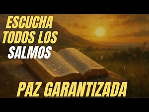 Escucha TODOS Los SALMOS Antes DE DORMIR 🌙 Paz Garantizada 🌙
