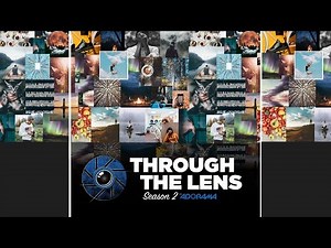 Through The Lens: Season 2 - Official Trailer