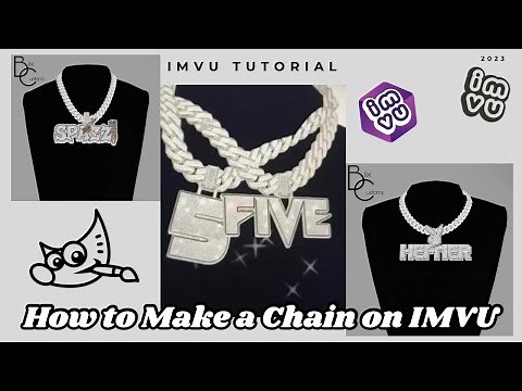 How to Make A Chain On IMVU