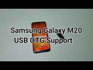 Samsung Galaxy M20 USB OTG Support