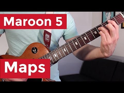 Maroon 5 - Maps (Guitar Lesson) by Shawn Parrotte