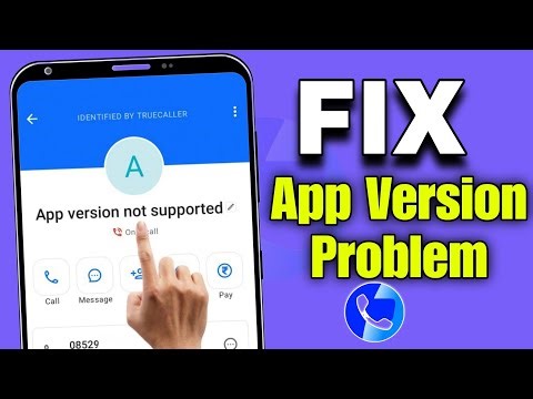 How to fix tuecaller app version not supported problem | App version not supported Truecaller