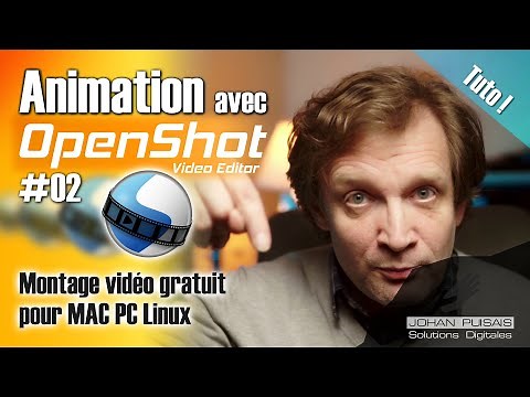 Tutoriel OpenShot #02 : l'animation avec les Keyframes (images clés)
