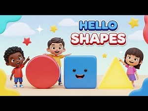 Hello Shapes! | Circle, Square & Triangle Fun – 3D Animated Rhyme for Kids