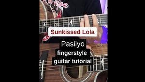 Pareng Don's step by step guitar tutorial of his simple fingerstyle arrangement of Sunkissed Lola's Pasilyo | Pareng Don