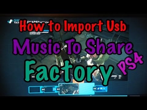 PS4: How To Import USB Music On Share Factory *Tutorial*