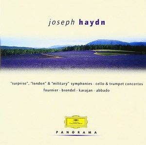 Joseph Haydn, Herbert von Karajan, Alfred Brendel, Pierre Fournier, Claudio Abbado - Panorama