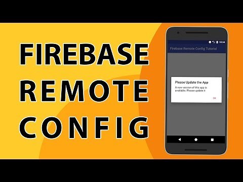 Firebase Remote Config | How to implement it in Android | FirebaseTutorials.com