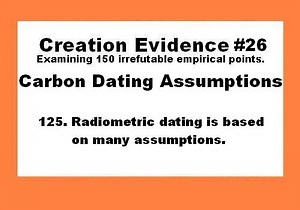 134K views · 411 reactions | EVIDENCE #26 Carbon Dating Assumptions...