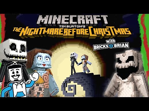 Minecraft Nightmare Before Christmas with Bricks 'O' Brian!