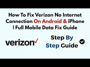How To Fix Verizon No Internet Connection On Android & iPhone | Full Mobile Data Fix Guide