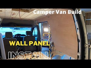 Wall Framing and Paneling | Ford Transit Connect Camper Van Build | Step by Step Series