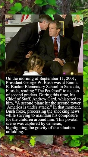 How President Bush Handled the News of 9/11 at Emma E.Booker Elementary #shorts