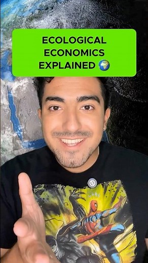 What is Ecological Economics #economics #ecology #sustainability