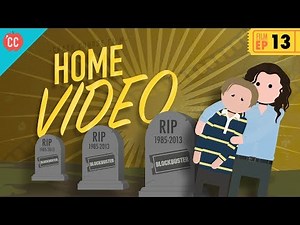 Home Video: Crash Course Film History #13