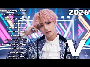 song playlist 9004 | V BTS,V solo,V song,V new song 2025,V music,V style songs,V BTS 2025,V Taehyung