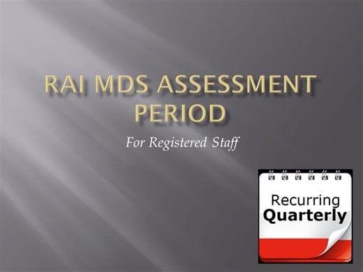RAI MDS Assessment for Registered Staff