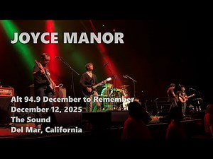 Joyce Manor · 2025-12-12 · The Sound · Del Mar · full live show