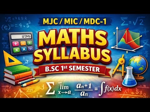 MJC/MIV/MDC- Maths syllabus BSC 1st semester