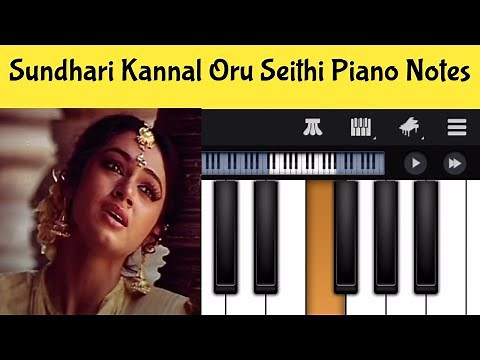 Sundari Kannal Oru Seithi Piano Notes| Tamil Piano Songs