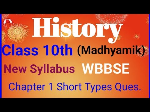 HISTORY ।। 2026 ।। CLASS 10th ।। WBBSE ।। NEW SYLLABUS ।। CHAPTER 1 ।। SHORT TYPES QUES. ।। STUDENT