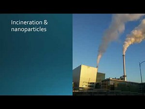 The Dangerous of Waste Incinerators - Jane Bremmer